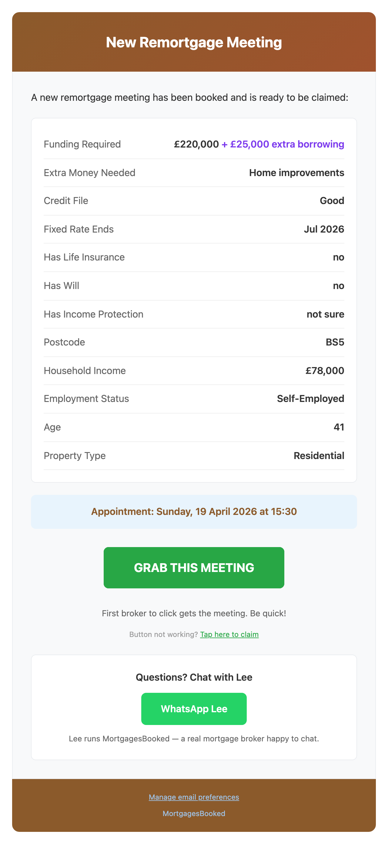 Broker notification email titled 'New Remortgage Meeting' showing the appointment summary — funding amount, extra borrowing, credit file, fixed rate end date, employment status, age, postcode, household income, and appointment time — with a 'Grab This Meeting' claim button.