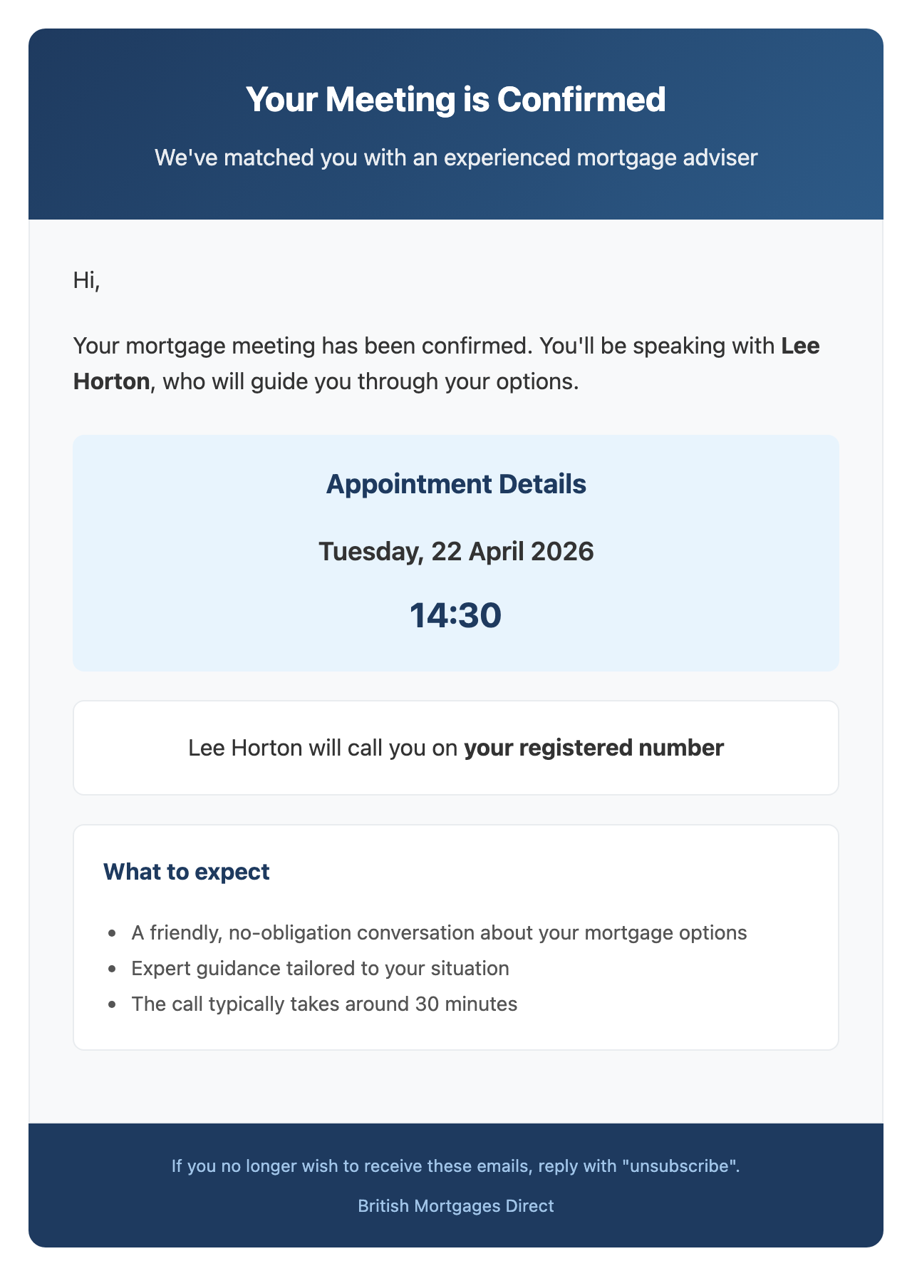 Lead-facing confirmation email titled Your Meeting is Confirmed showing the broker name, appointment date, time, and the broker's call phone number.